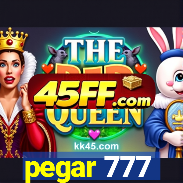 pegar 777